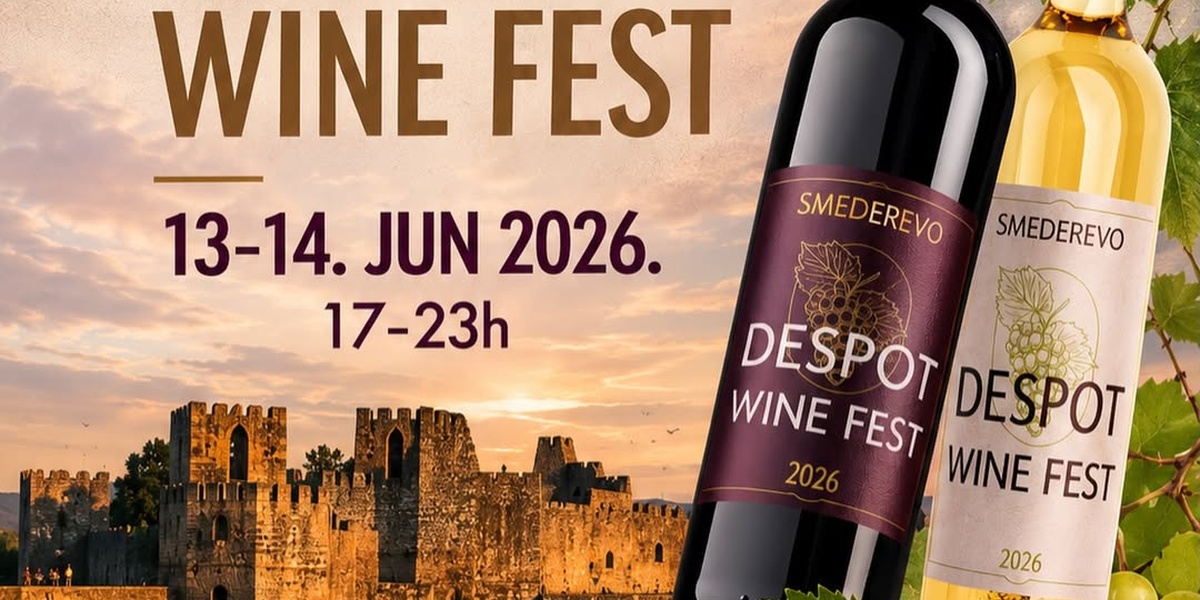 Smederevsca Tvrđava devine centru vinului: Sfârşitul Despot Wine Fest